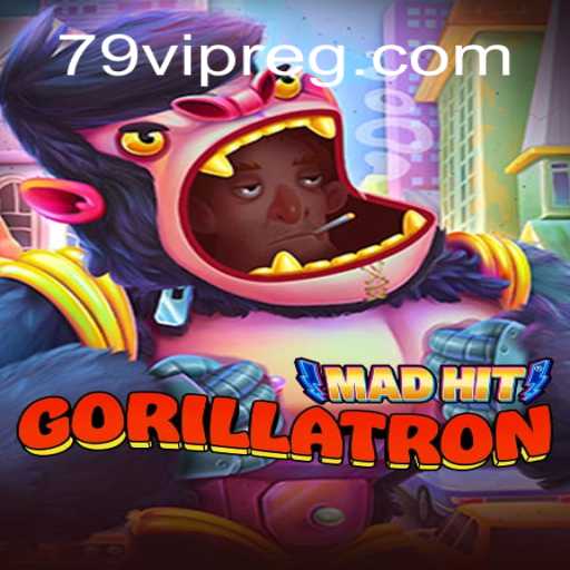 MadHitGorillatron: Uma Aventura em Realidade Digital com 79vip