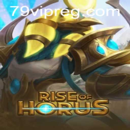 RiseofHorus: Explorando o universo do jogo com a palavra-chave 79vip